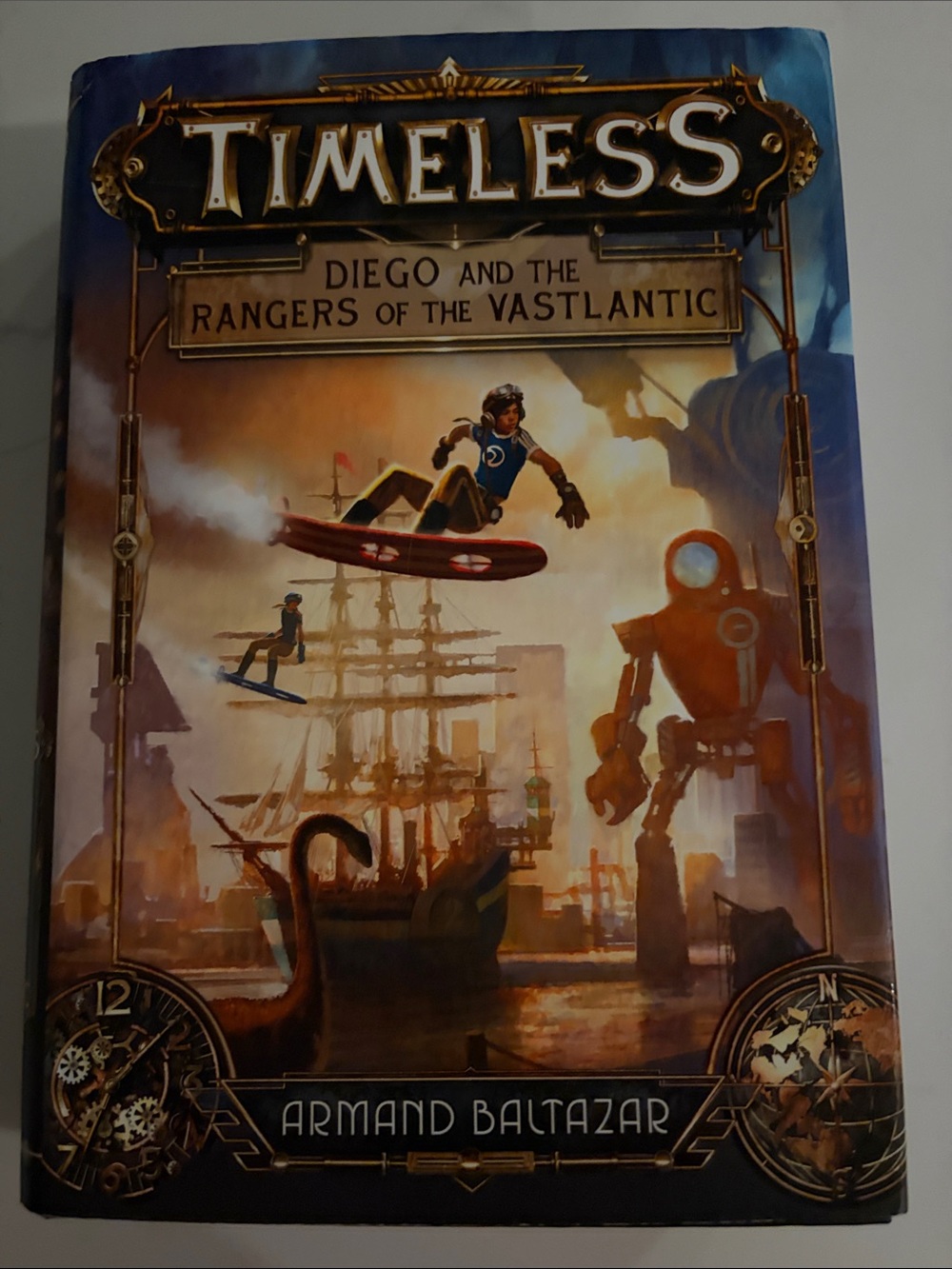 Timeless: Diego and the Rangers of the Vastlantic -- Armand Baltazar Signed Copy